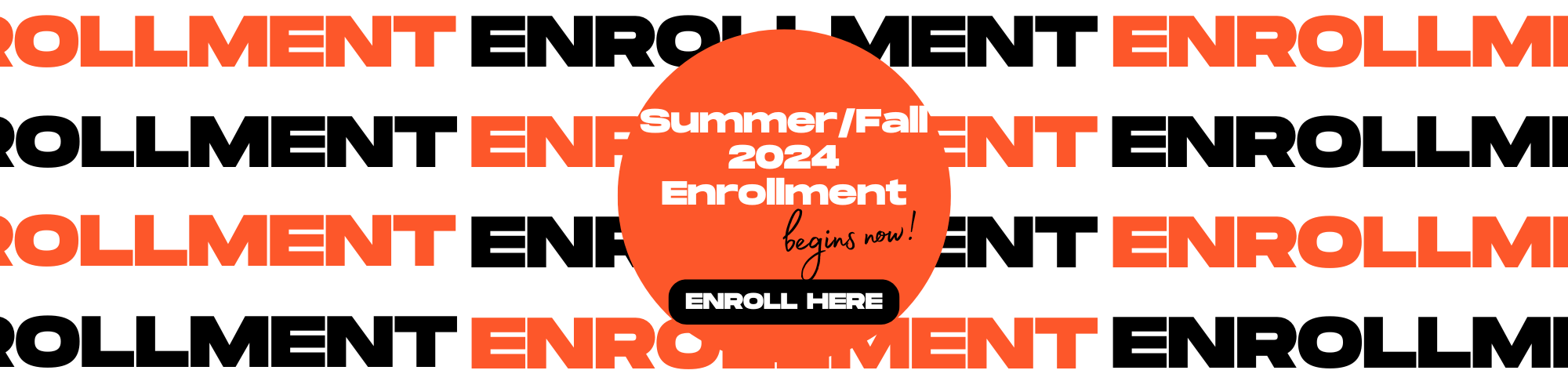 2024 Summer/Fall Enrollment