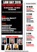 Law Day will be held 10 a.m.-4 p.m. in the ECU Foundation Hall inside the Chickasaw Business and Conference Center on ECU's campus. The topic is "The Innocent Man? The Implications - The Impact and The Evolution, Insights and updates from those involved with the documentary.  10-10:50 a.m. is Career & Graduate/Law School advice from teh ECU Legal Studies and Political Science Alumni  11-11:50 a.m. is The Making of a Documentary featuring Christy Sheppard, Dawn Teal, Hon. Tom Landrith, and Hon. George Butner