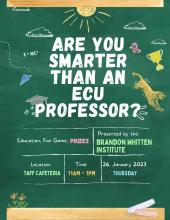 Are you smarter than an ecu professor flyer