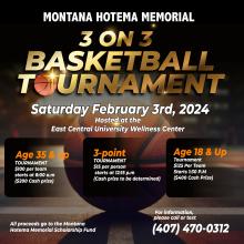 Montana Hotema 3 on 3 Memorial Basketball Tournament 